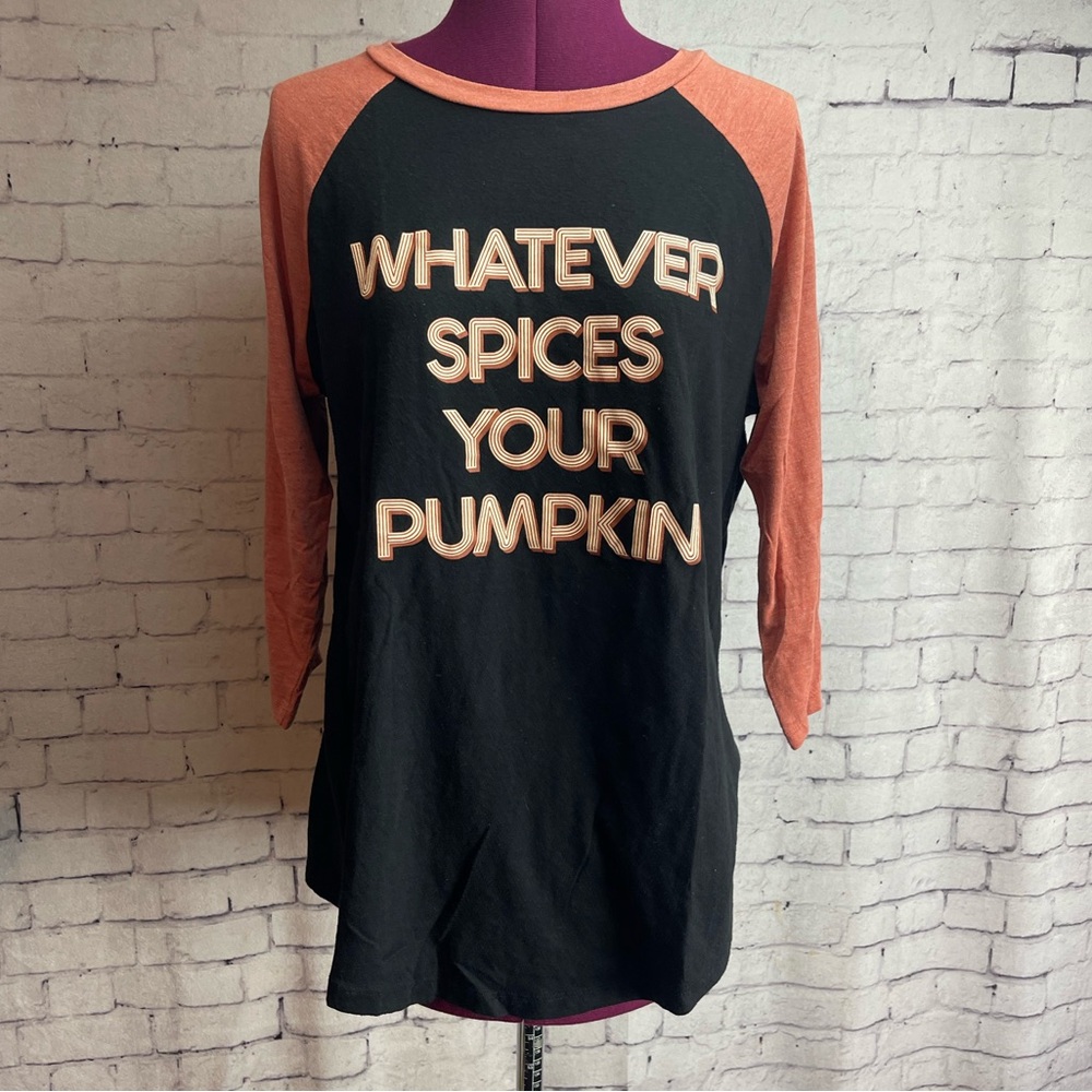 Torrid size 00 or medium raglan style tshirt whatever spices your pumpkin